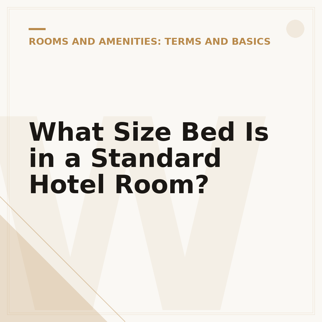 What Size Bed Is in a Standard Hotel Room?