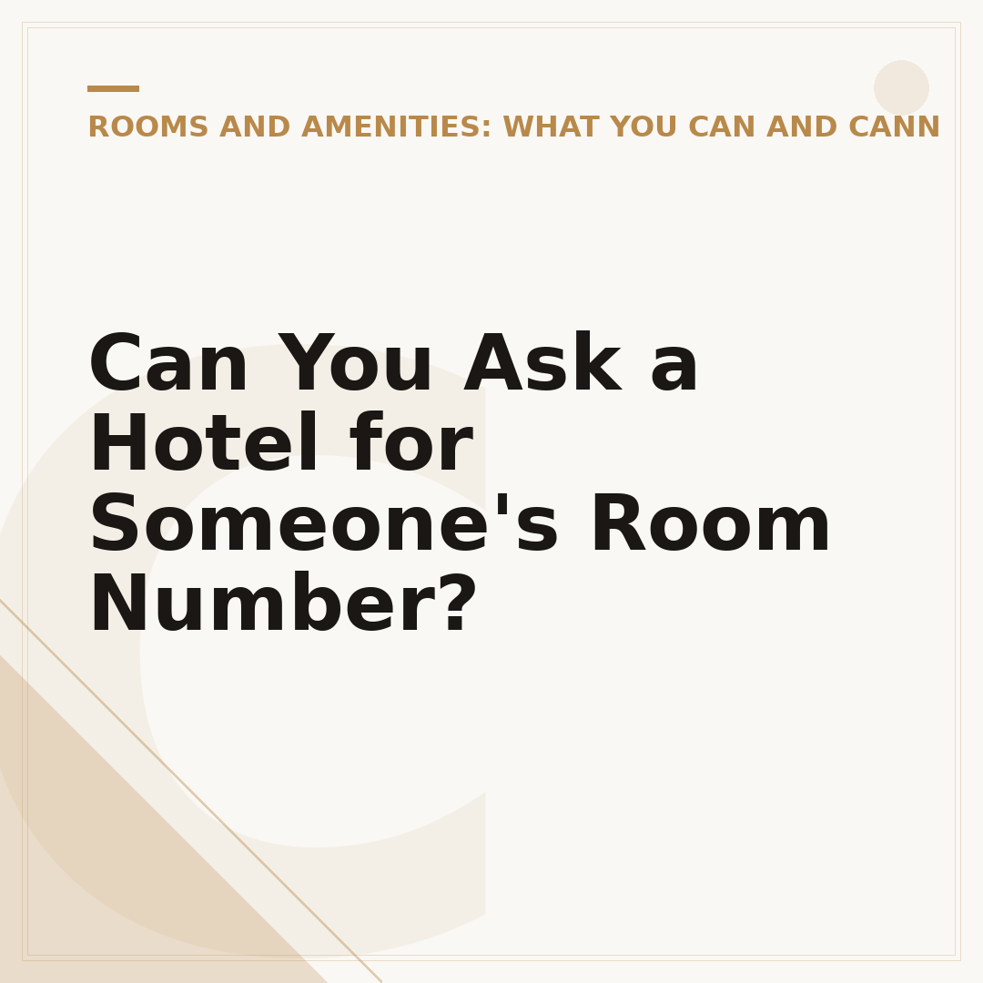 Can You Ask a Hotel for Someone's Room Number?
