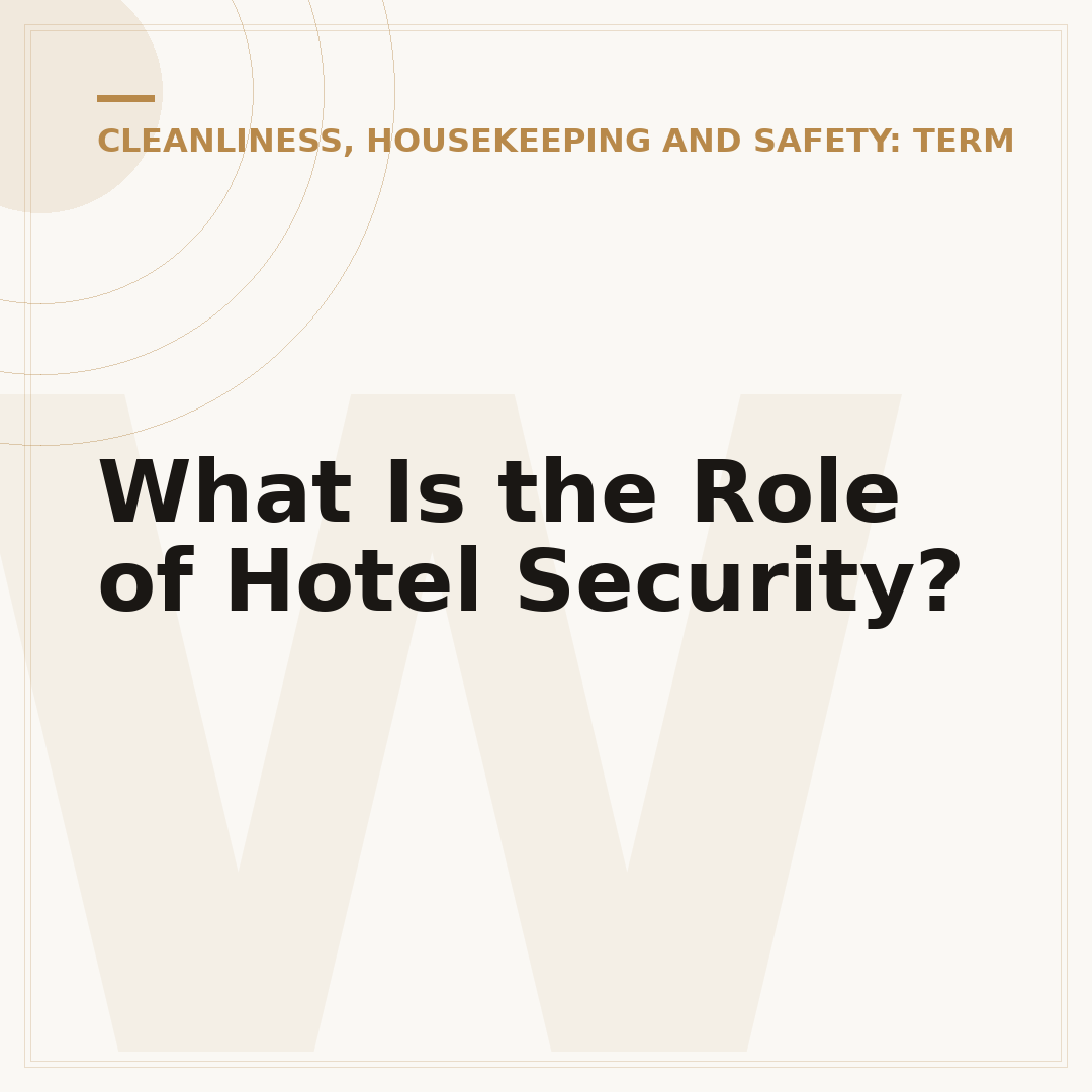 What Is the Role of Hotel Security?
