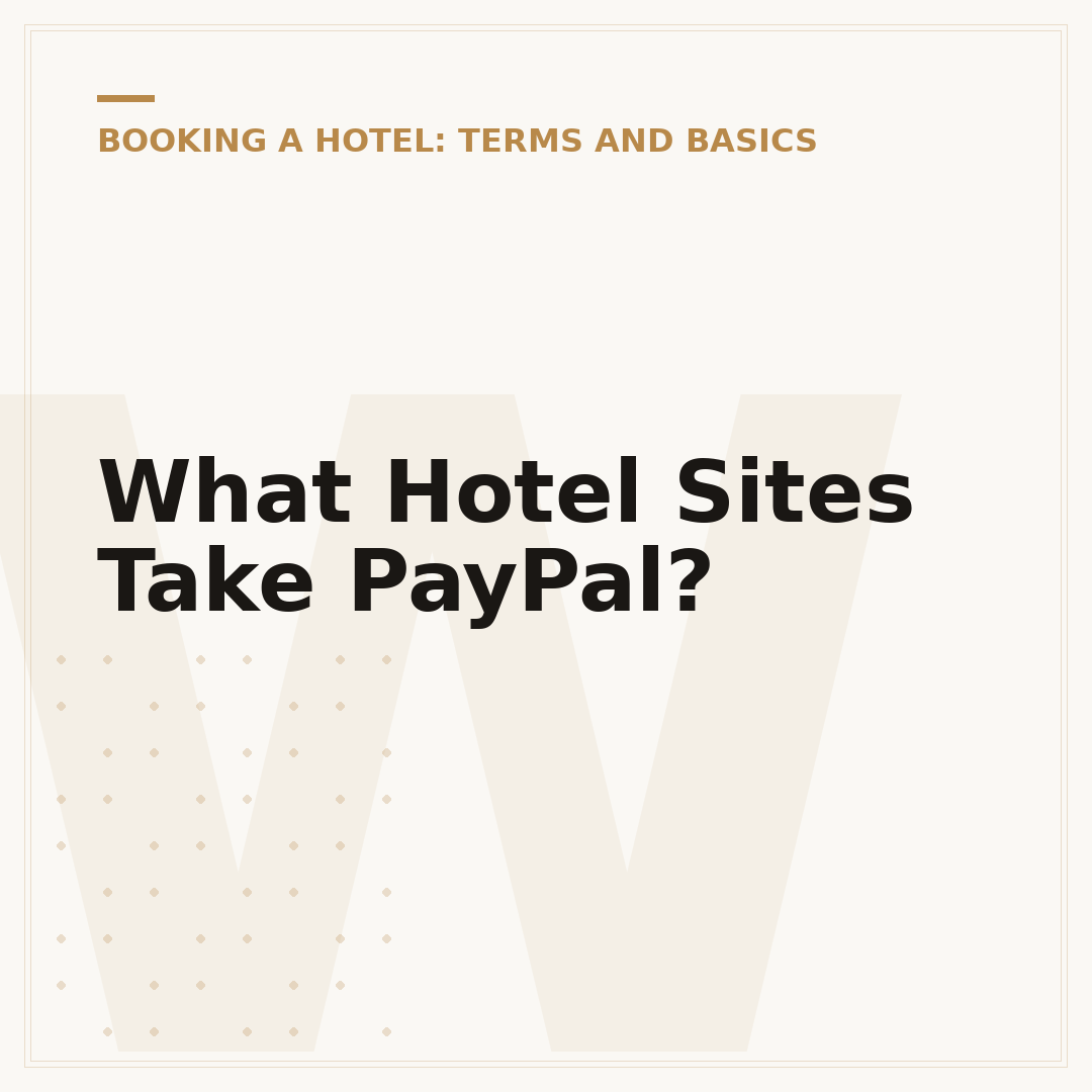 What Hotel Sites Take PayPal?