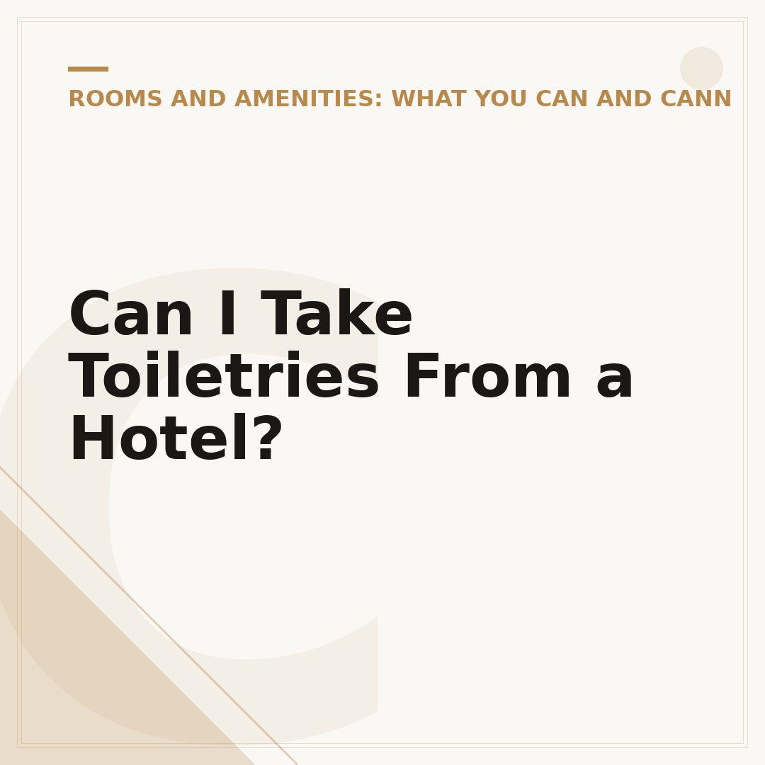 Can I Take Toiletries From a Hotel?