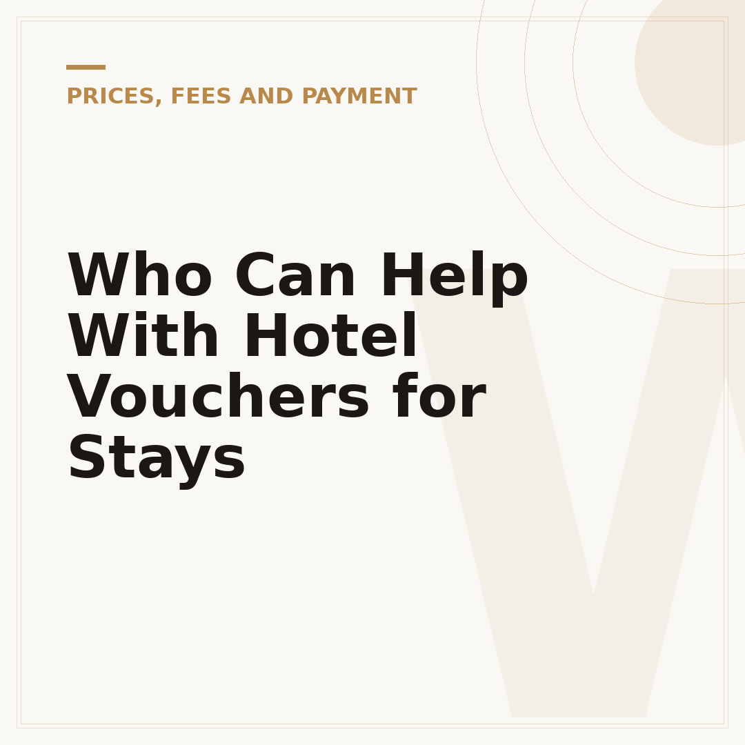 Who Can Help With Hotel Vouchers for Stays