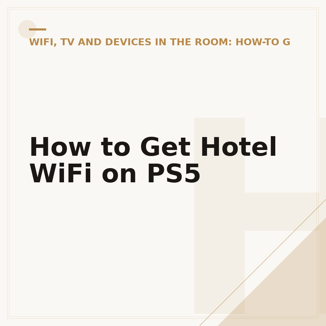 How to Get Hotel WiFi on PS5