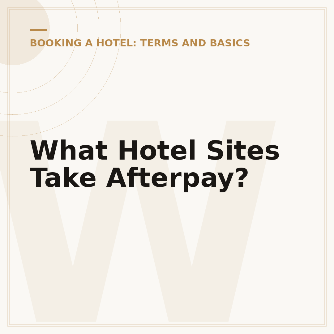 What Hotel Sites Take Afterpay?