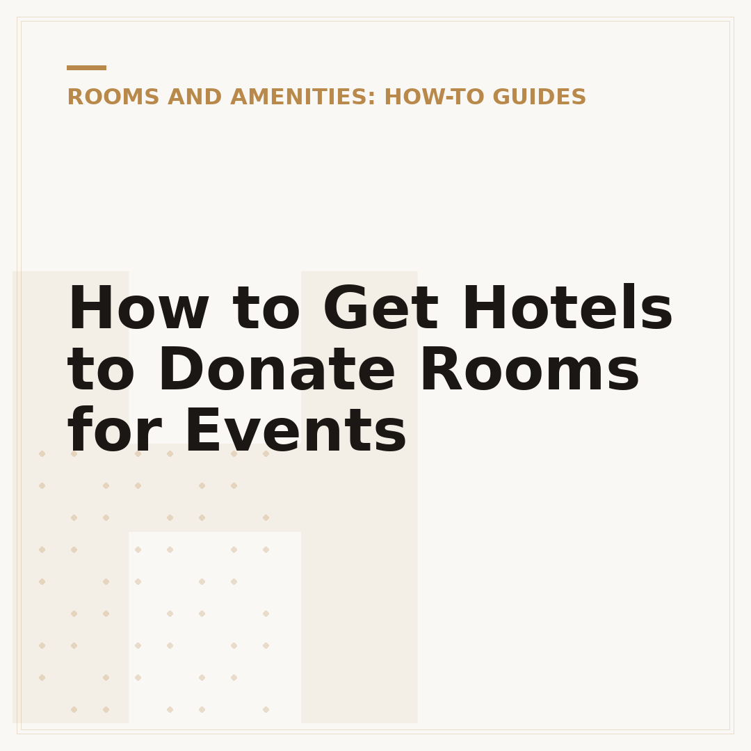 How to Get Hotels to Donate Rooms for Events