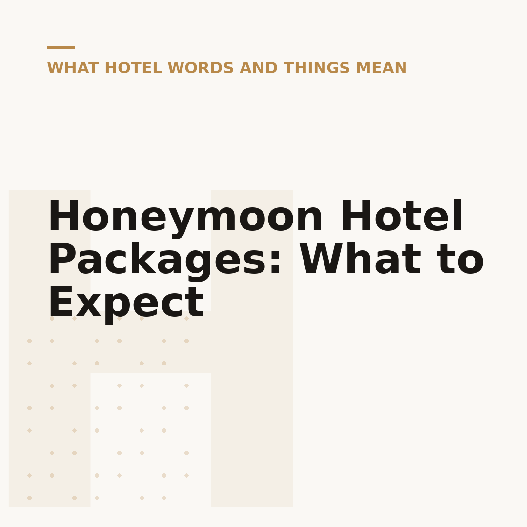 Honeymoon Hotel Packages: What to Expect