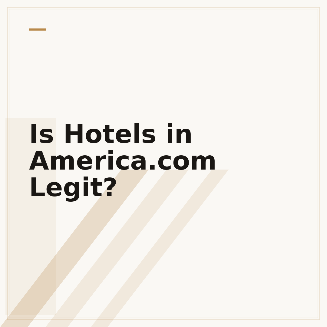 Is Hotels in America.com Legit?