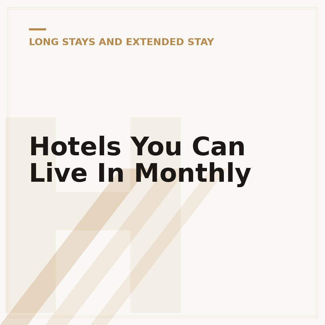 Hotels You Can Live In Monthly