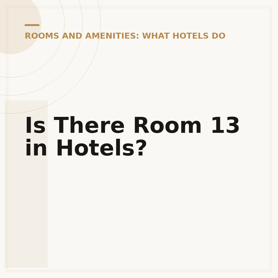 Is There Room 13 in Hotels?