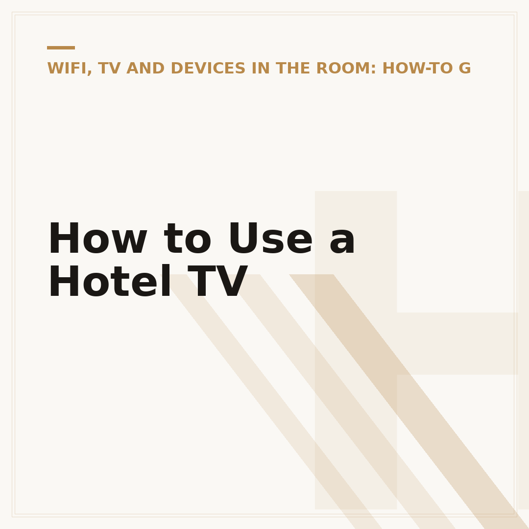 How to Use a Hotel TV