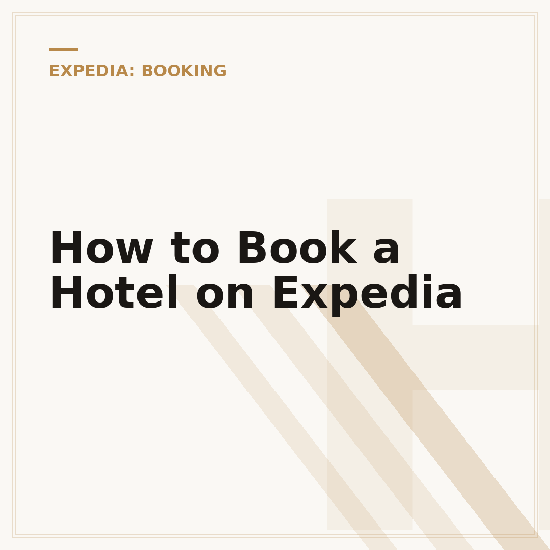How to Book a Hotel on Expedia