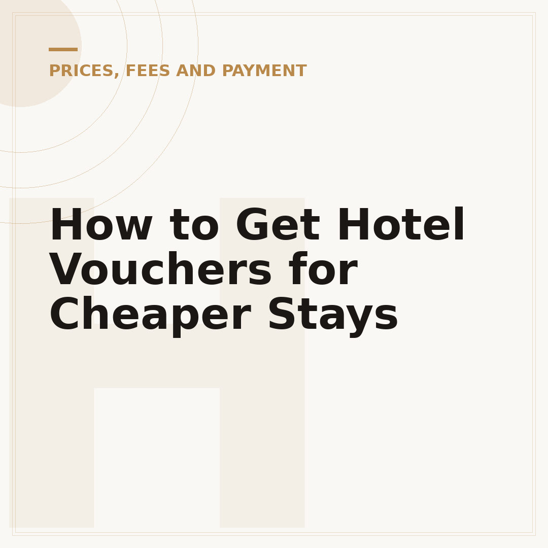 How to Get Hotel Vouchers for Cheaper Stays