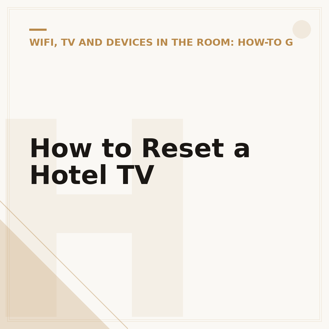 How to Reset a Hotel TV