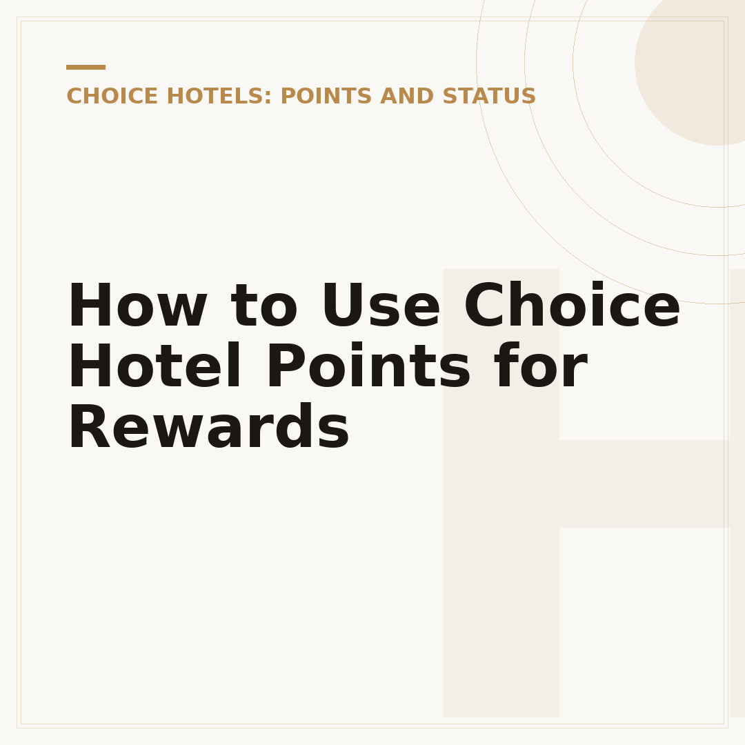 How to Use Choice Hotel Points for Rewards