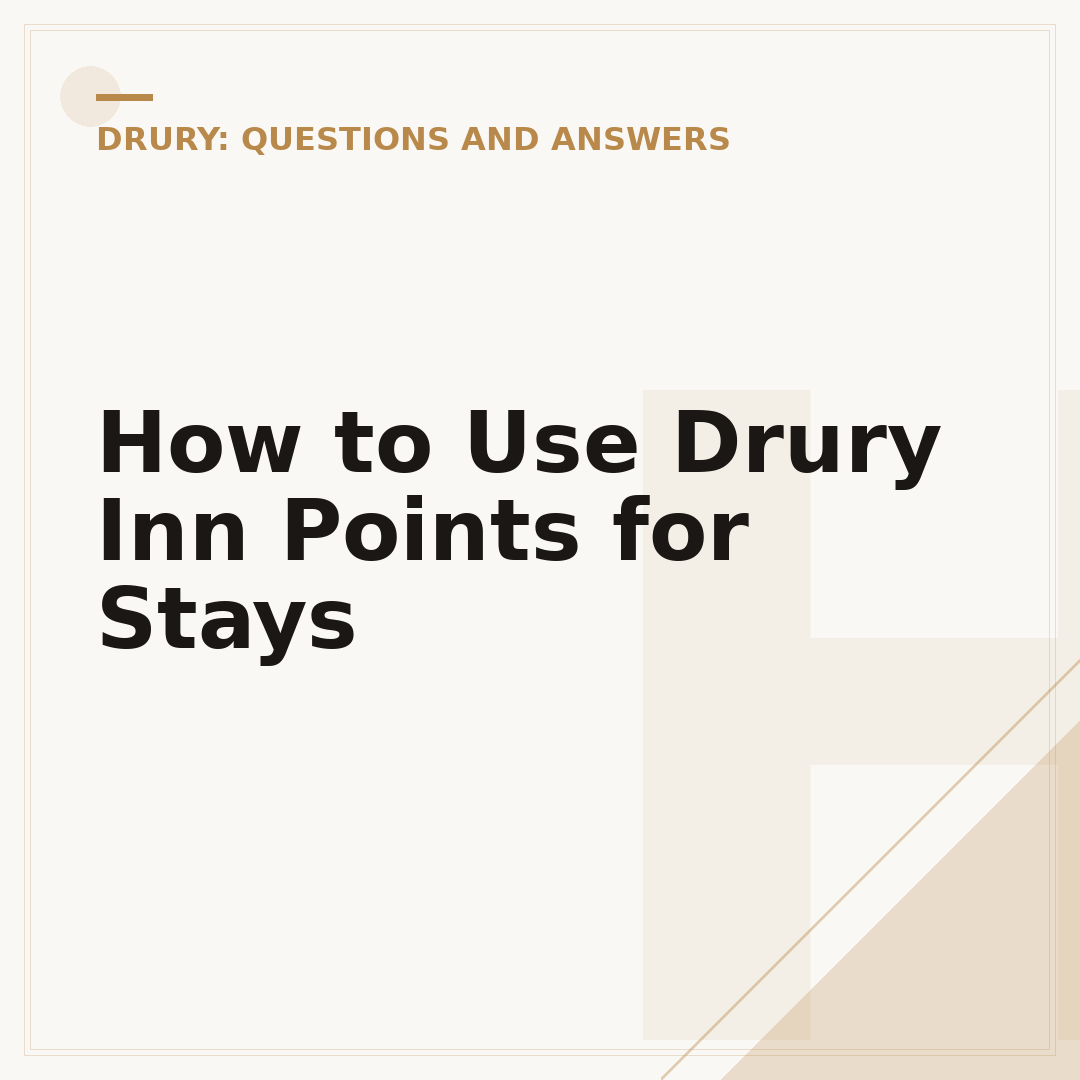 How to Use Drury Inn Points for Stays