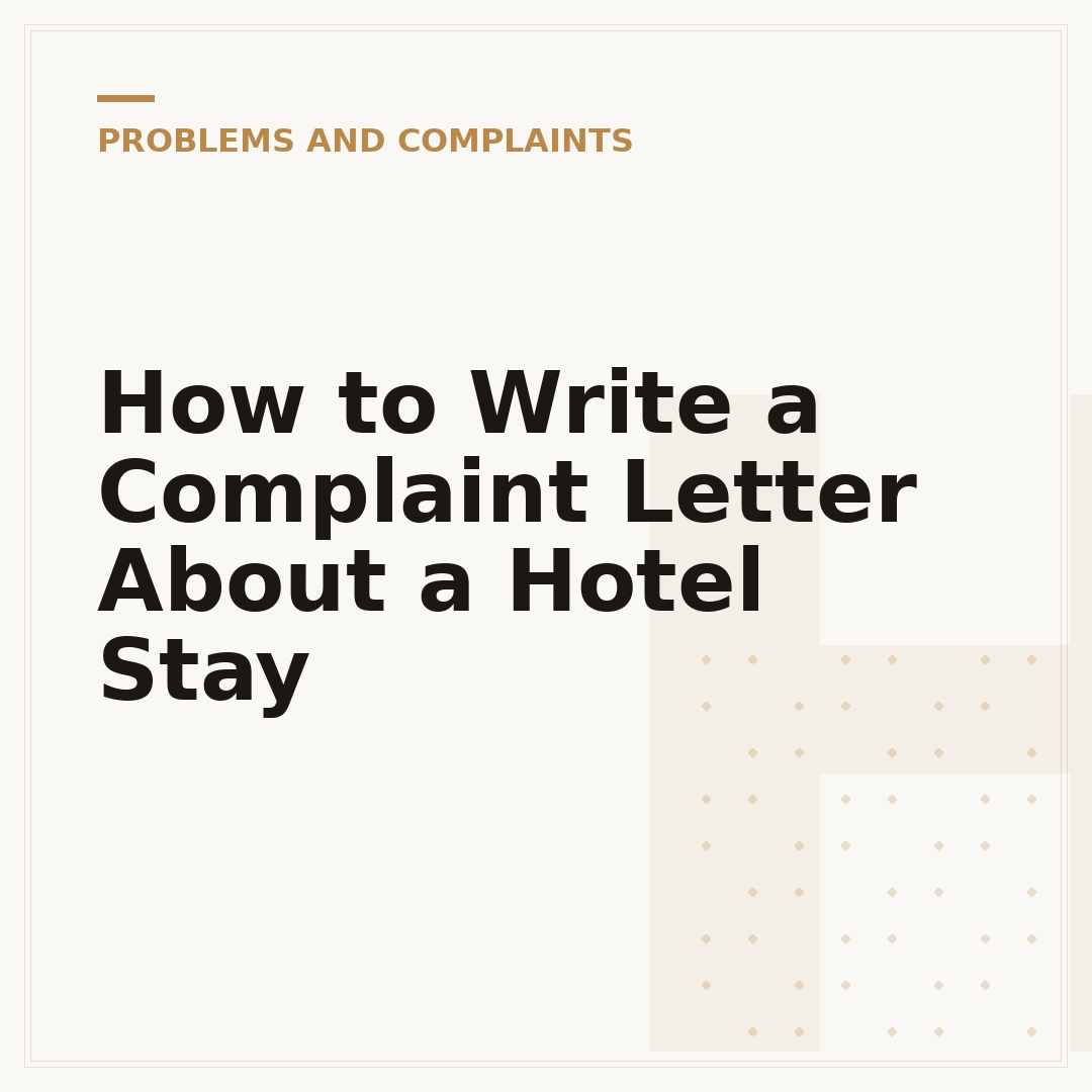 How to Write a Complaint Letter About a Hotel Stay