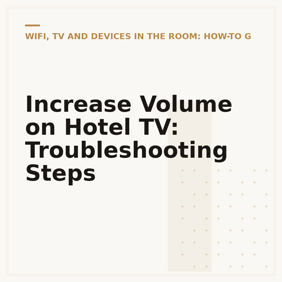 Increase Volume on Hotel TV: Troubleshooting Steps