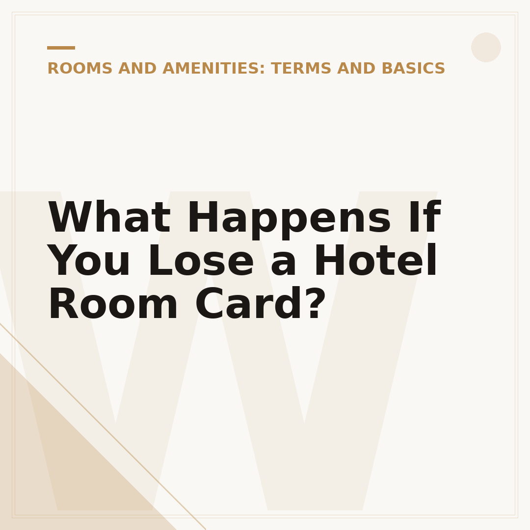 What Happens If You Lose a Hotel Room Card?