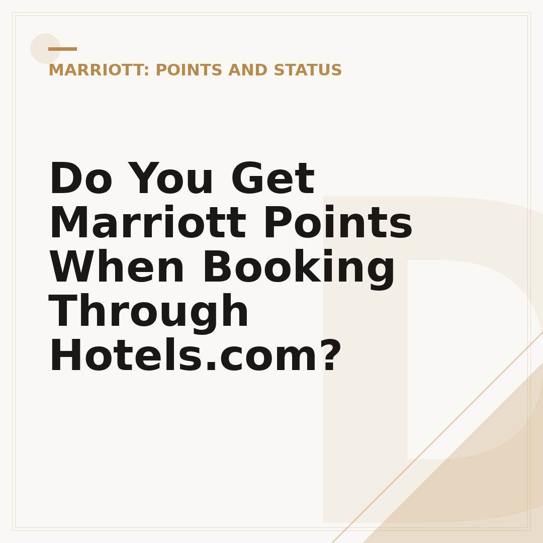 Do You Get Marriott Points When Booking Through Hotels.com?