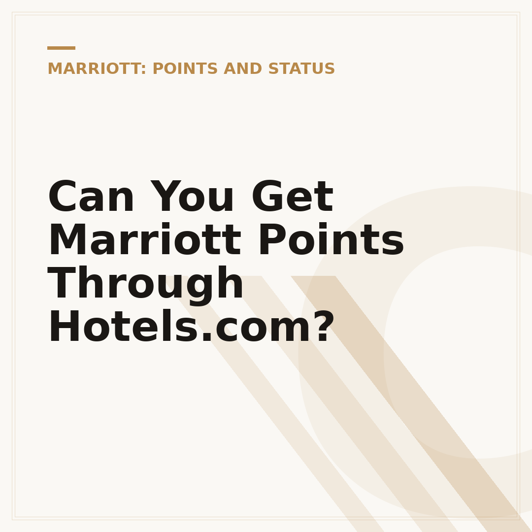 Can You Get Marriott Points Through Hotels.com?