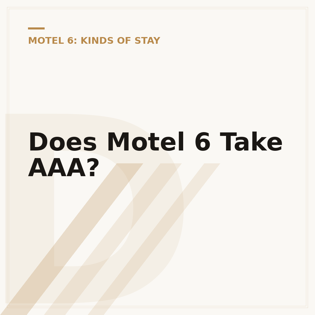 Does Motel 6 Take AAA?