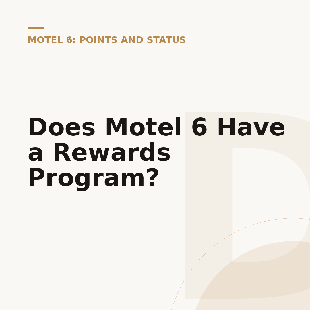 Does Motel 6 Have a Rewards Program?