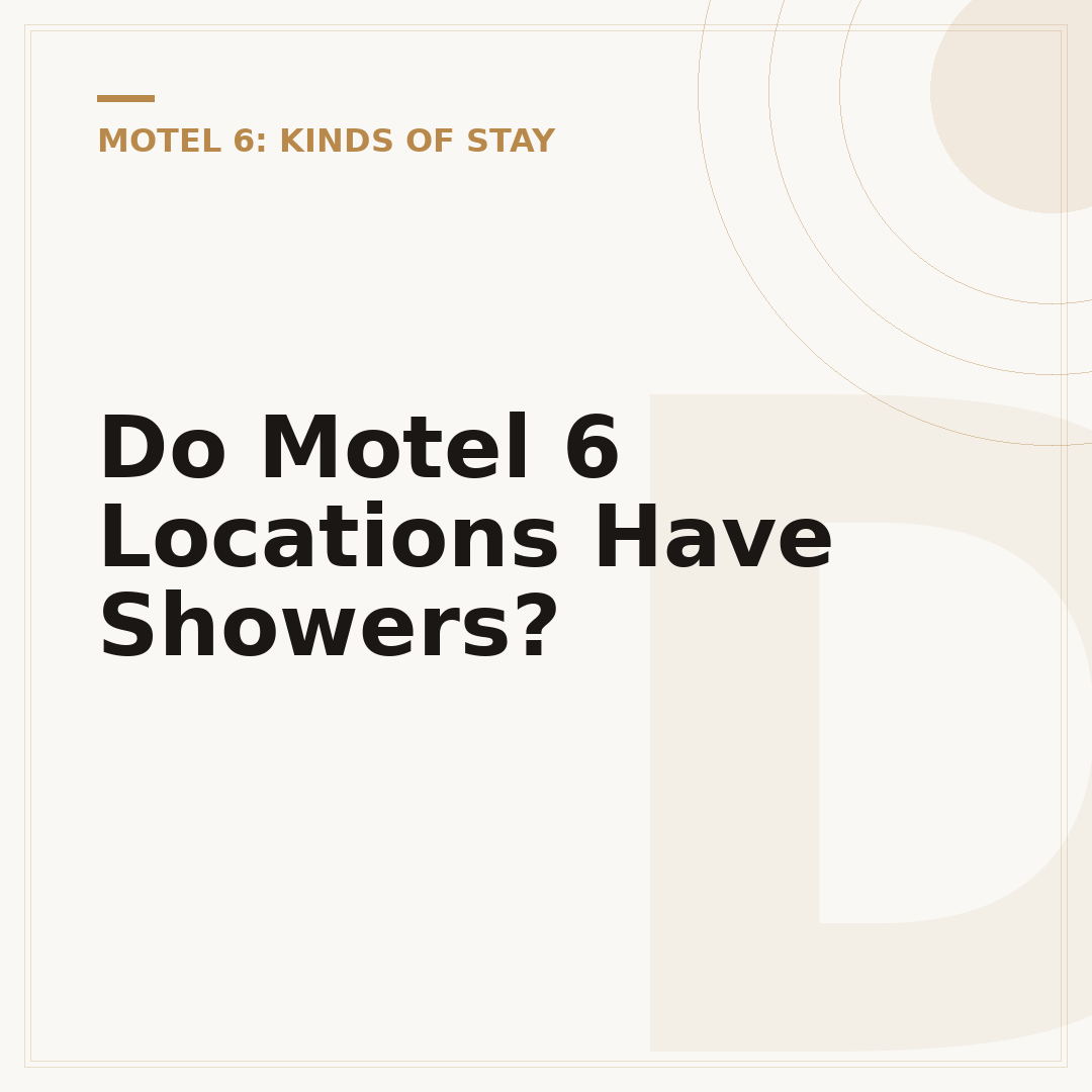 Do Motel 6 Locations Have Showers?