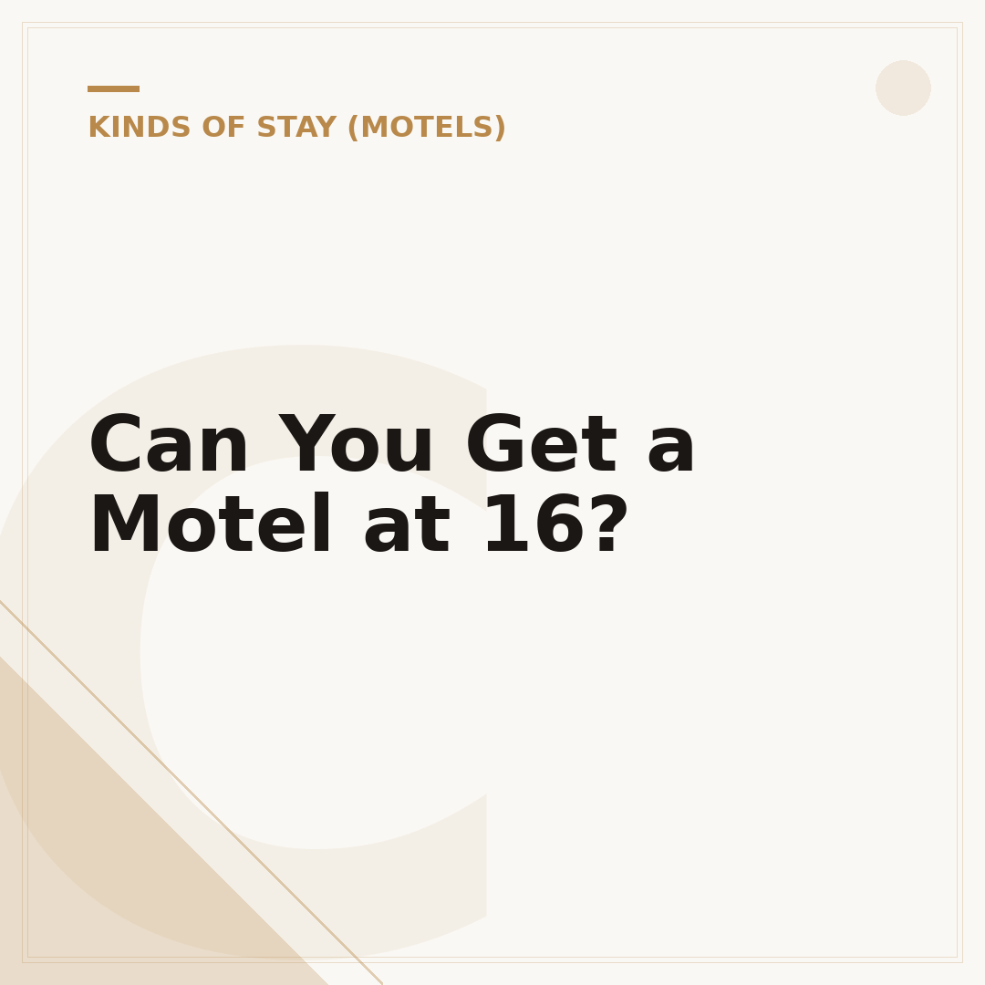Can You Get a Motel at 16?