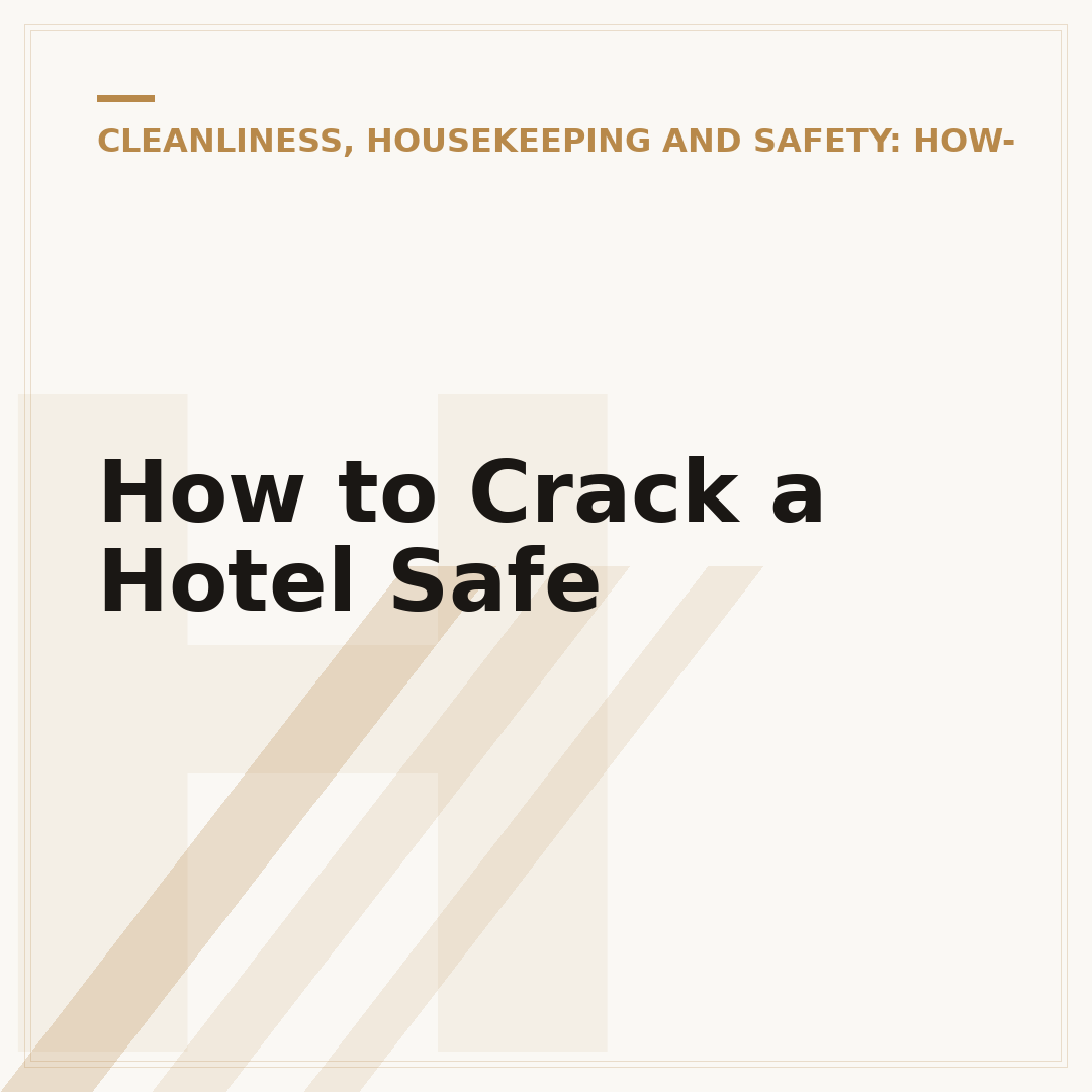 How to Crack a Hotel Safe
