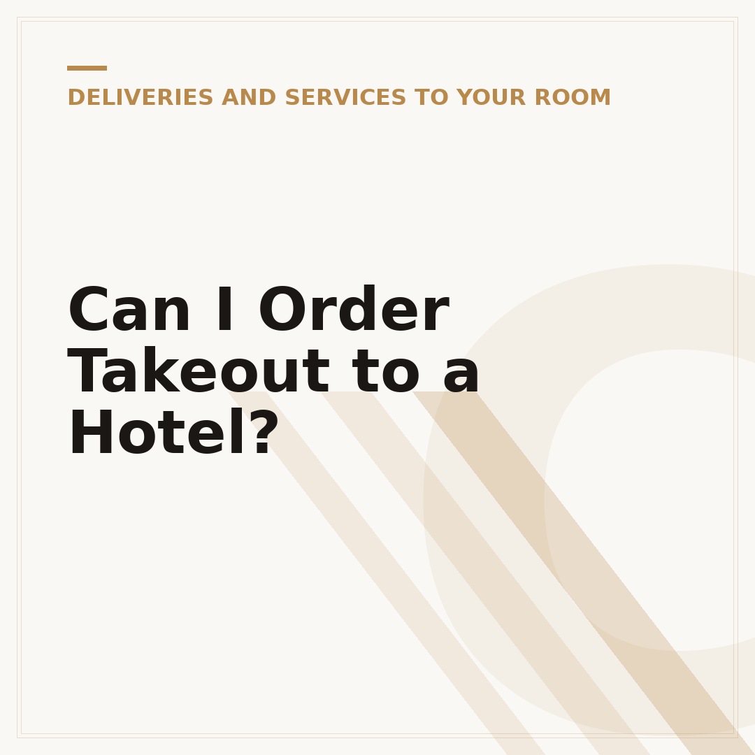 Can I Order Takeout to a Hotel?