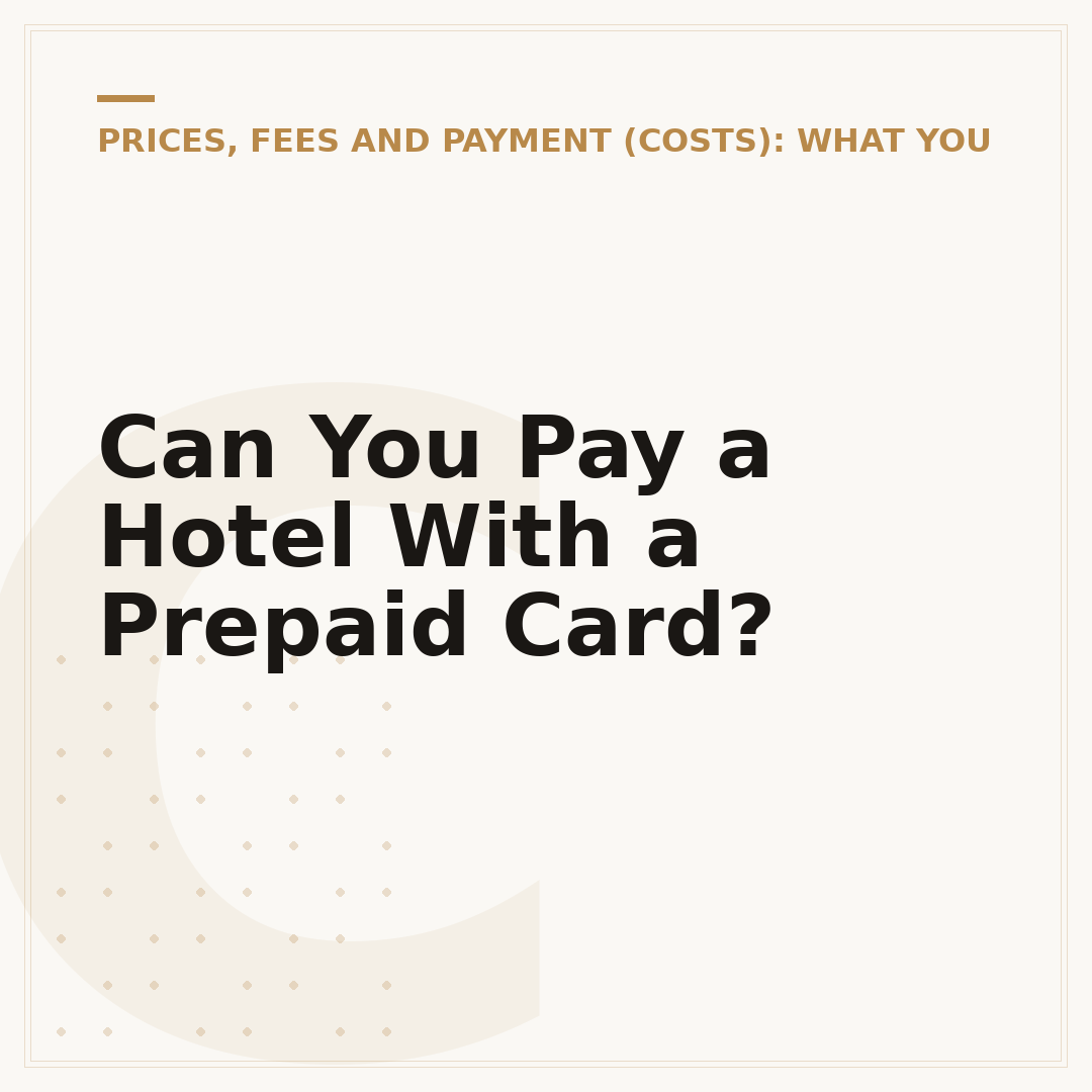 Can You Pay a Hotel With a Prepaid Card?