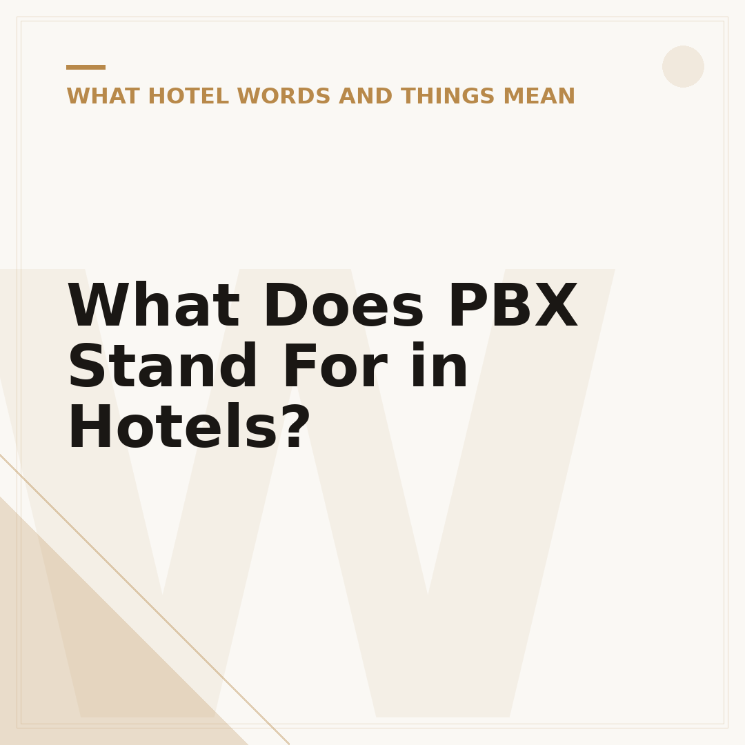 What Does PBX Stand For in Hotels?