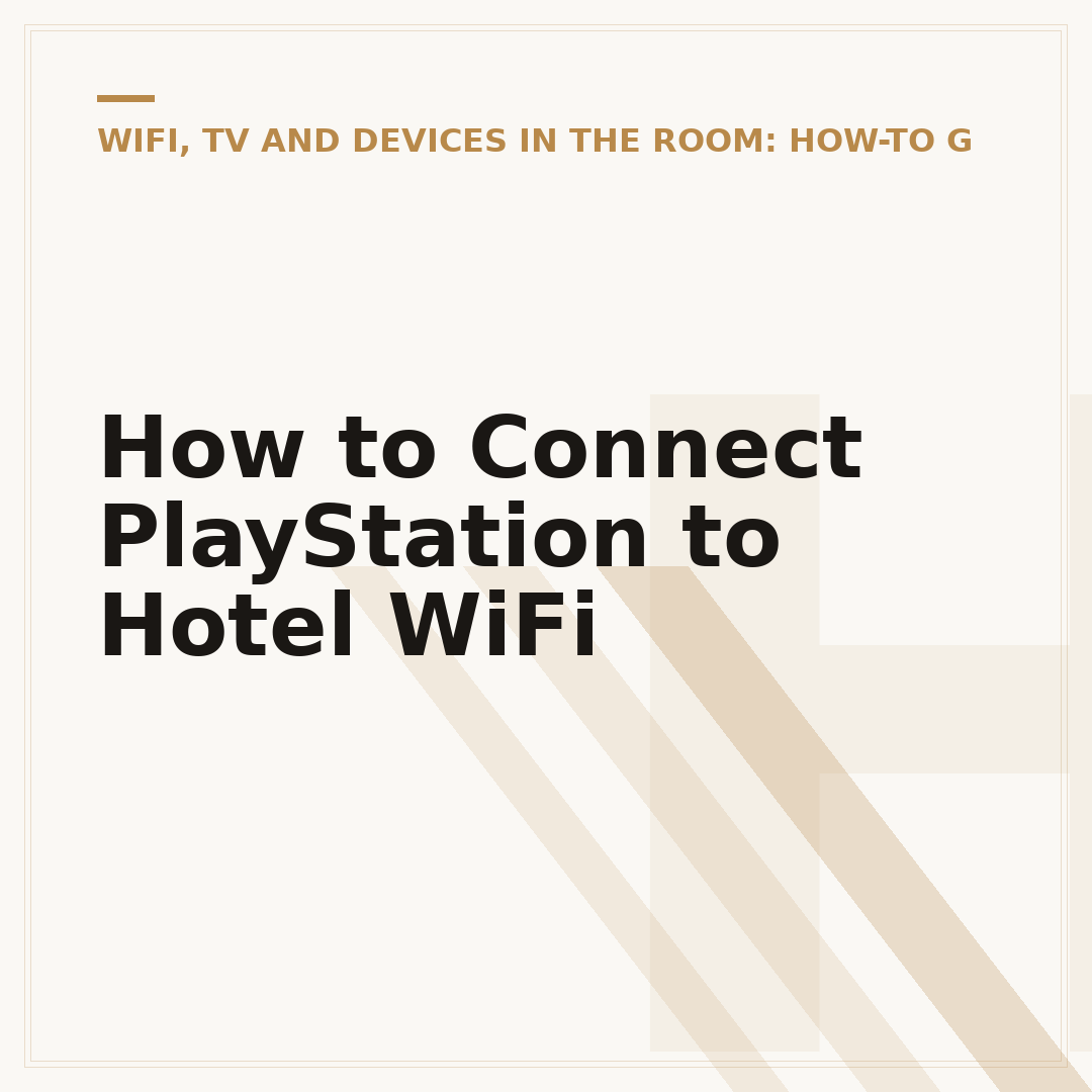 How to Connect PlayStation to Hotel WiFi