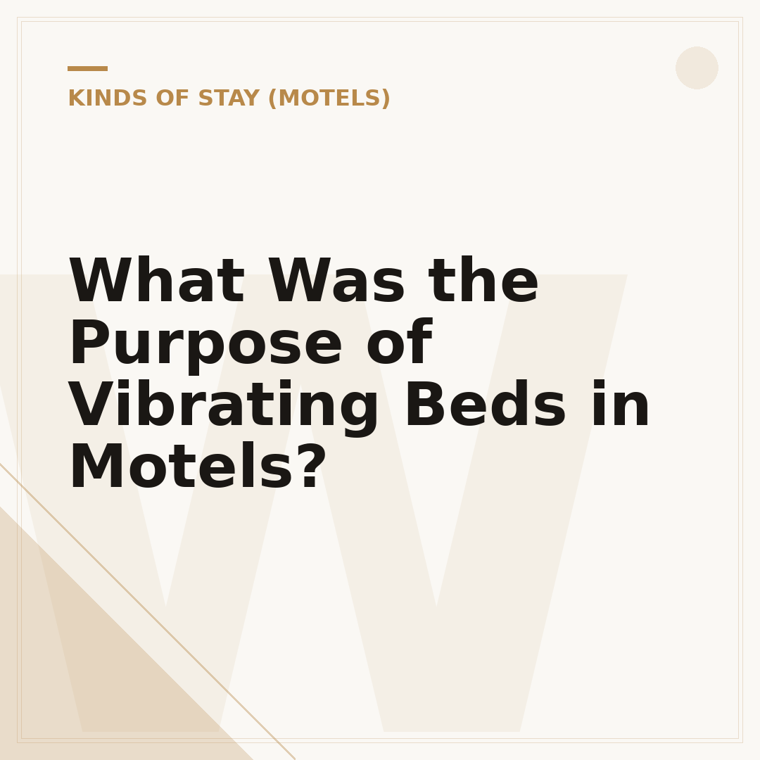 What Was the Purpose of Vibrating Beds in Motels?