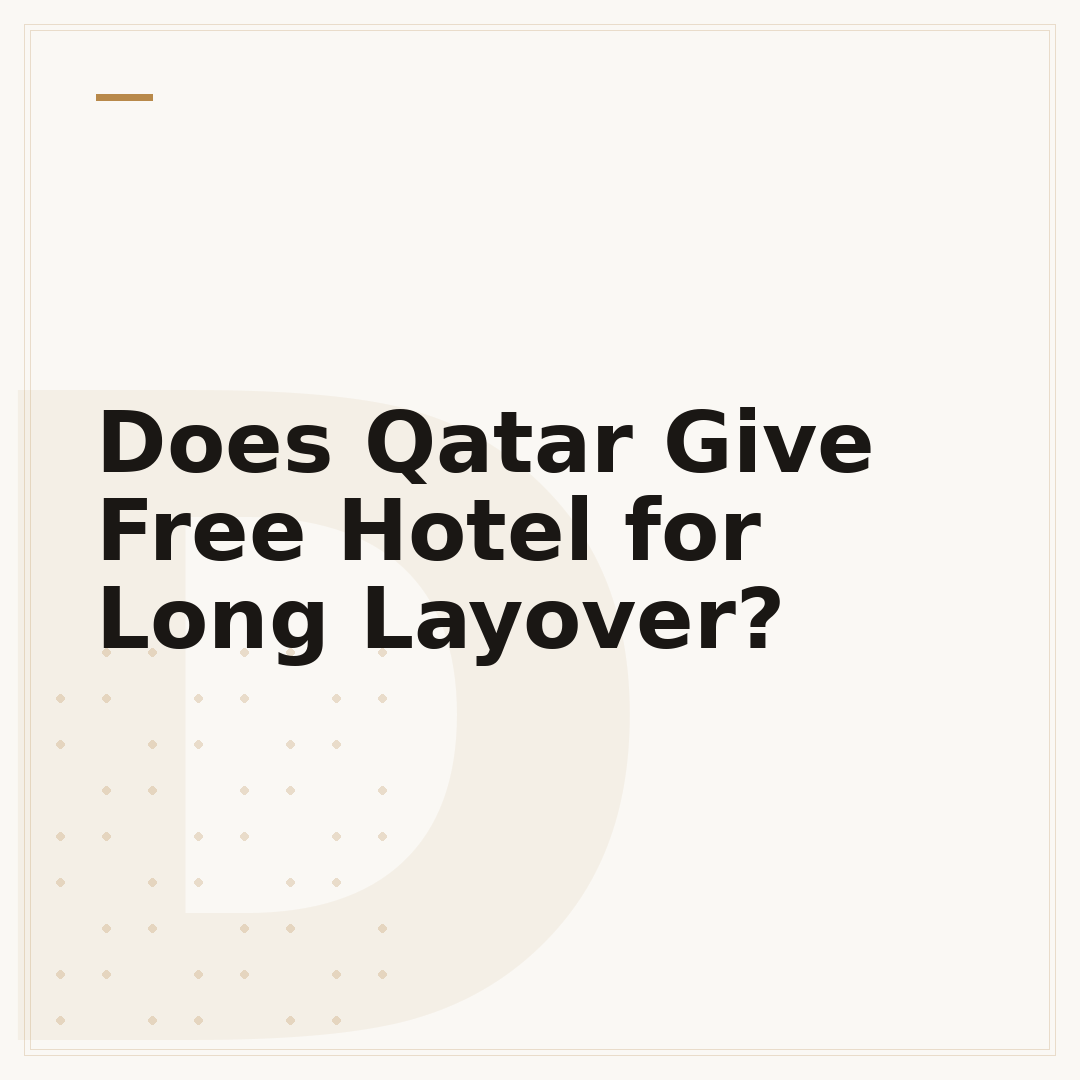Does Qatar Give Free Hotel for Long Layover?