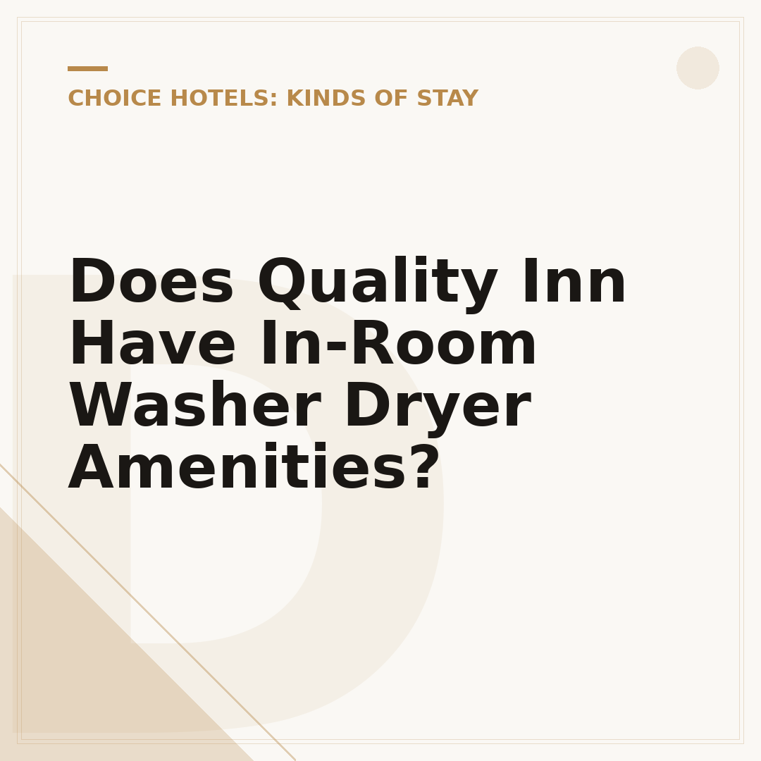 Does Quality Inn Have In-Room Washer Dryer Amenities?