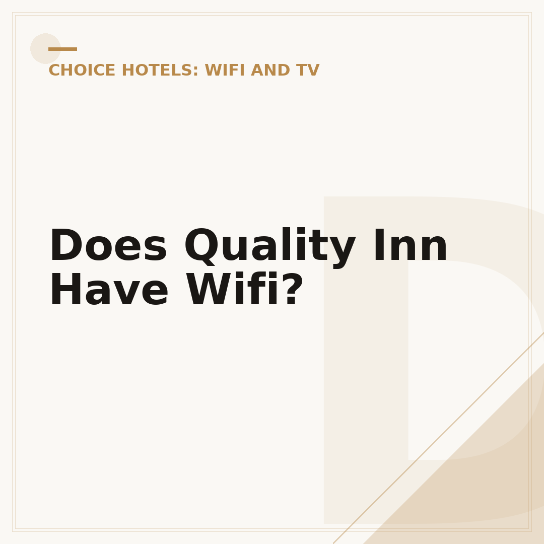 Does Quality Inn Have Wifi?