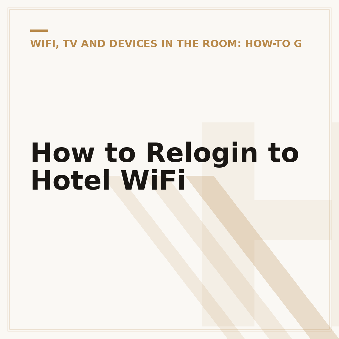 How to Relogin to Hotel WiFi