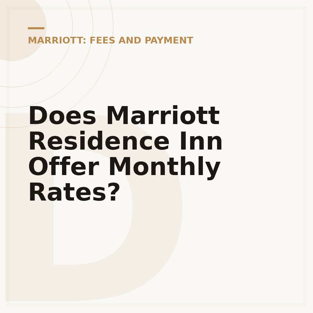 Does Marriott Residence Inn Offer Monthly Rates?