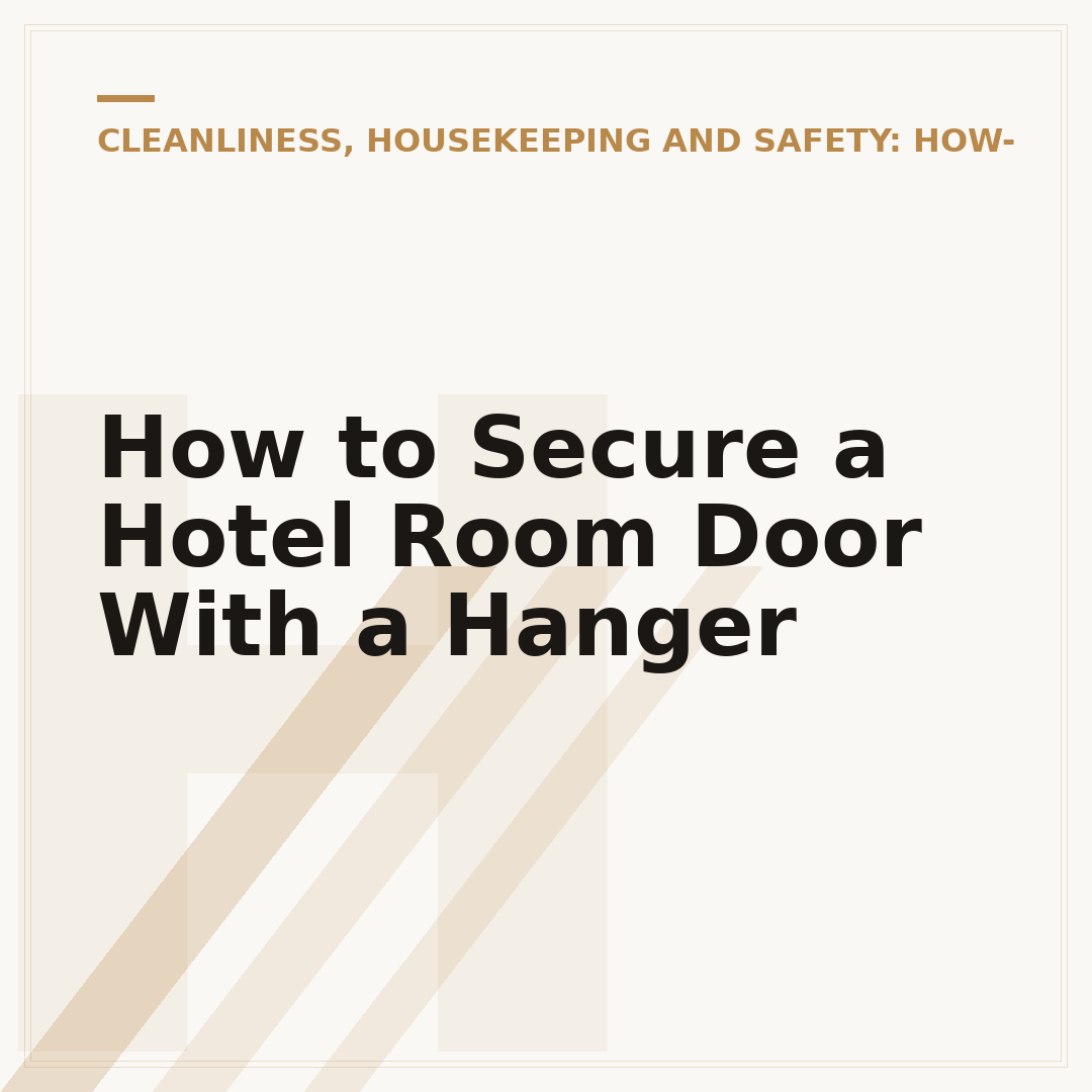 How to Secure a Hotel Room Door With a Hanger