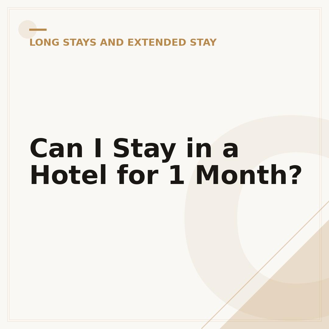 Can I Stay in a Hotel for 1 Month?