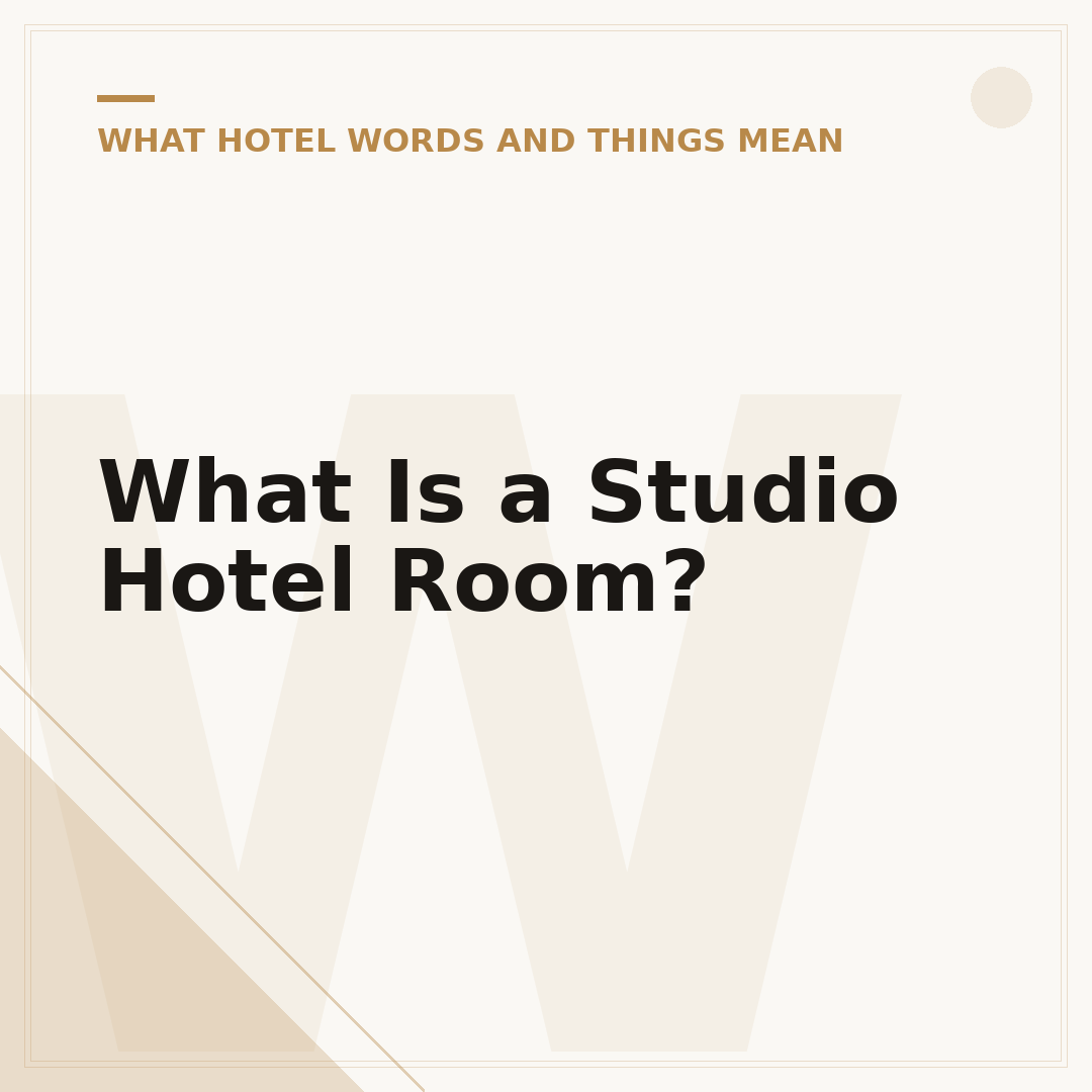 What Is a Studio Hotel Room?