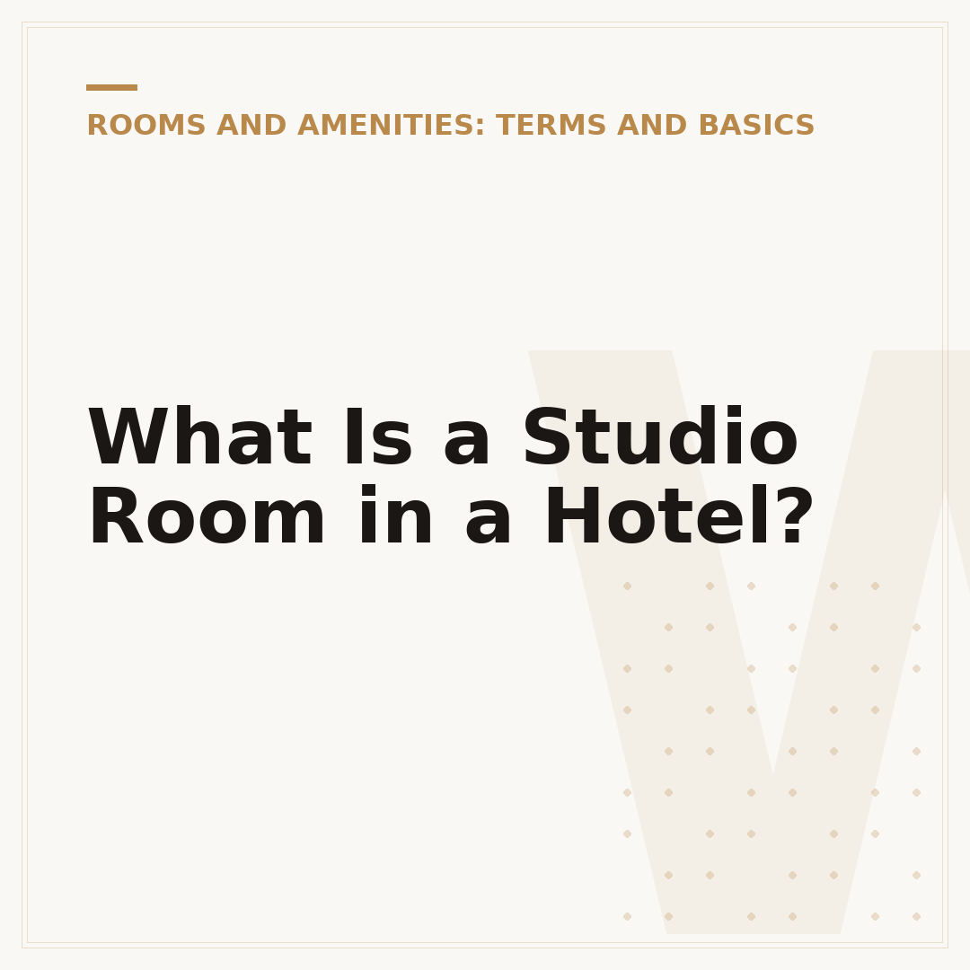 What Is a Studio Room in a Hotel?