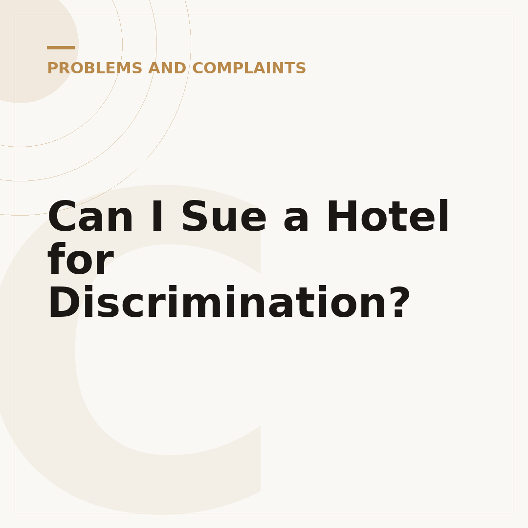 Can I Sue a Hotel for Discrimination?