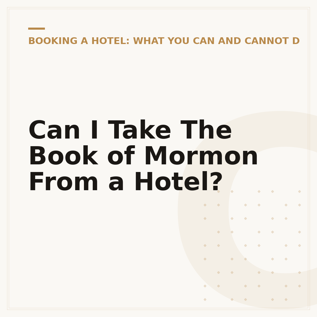Can I Take The Book of Mormon From a Hotel?