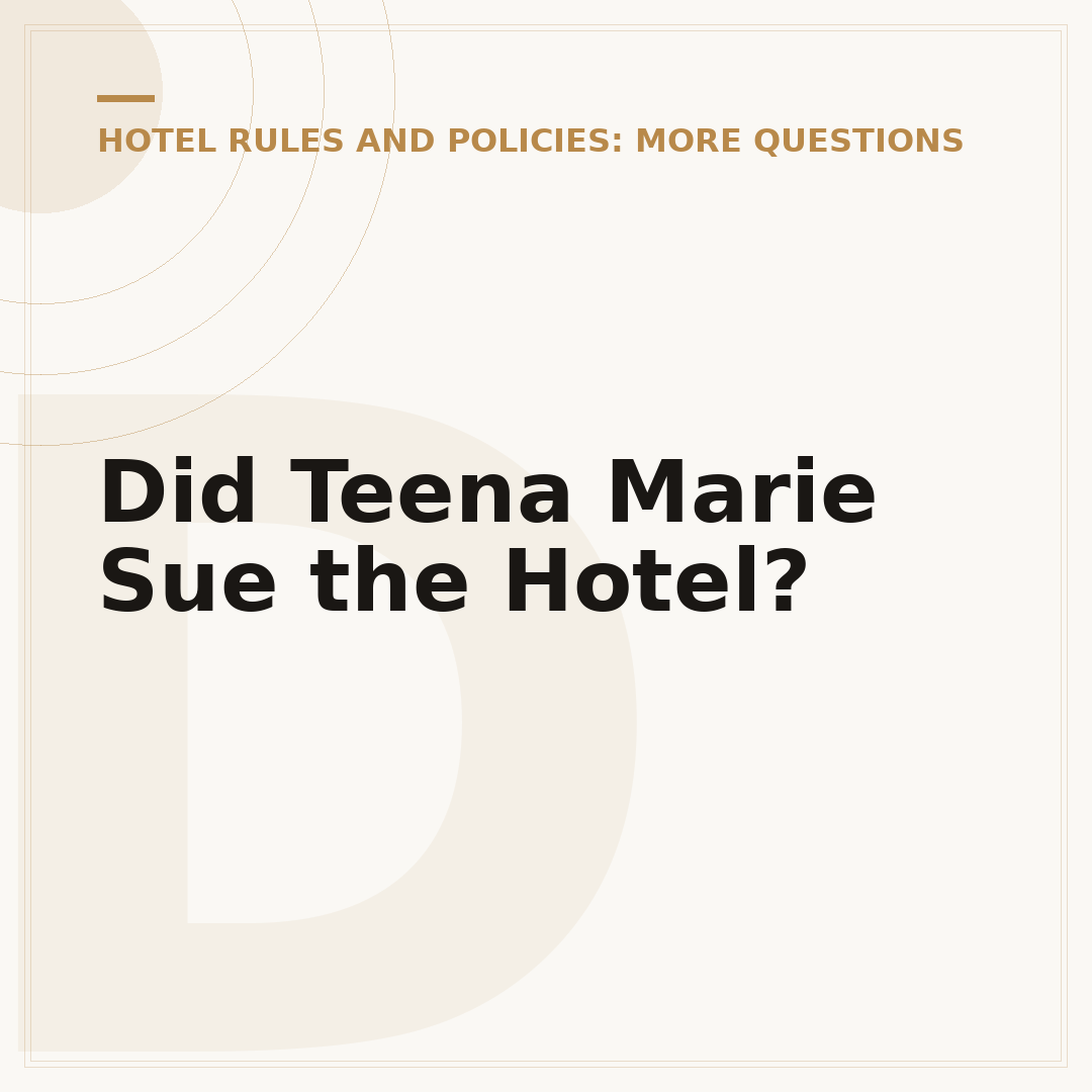Did Teena Marie Sue the Hotel?