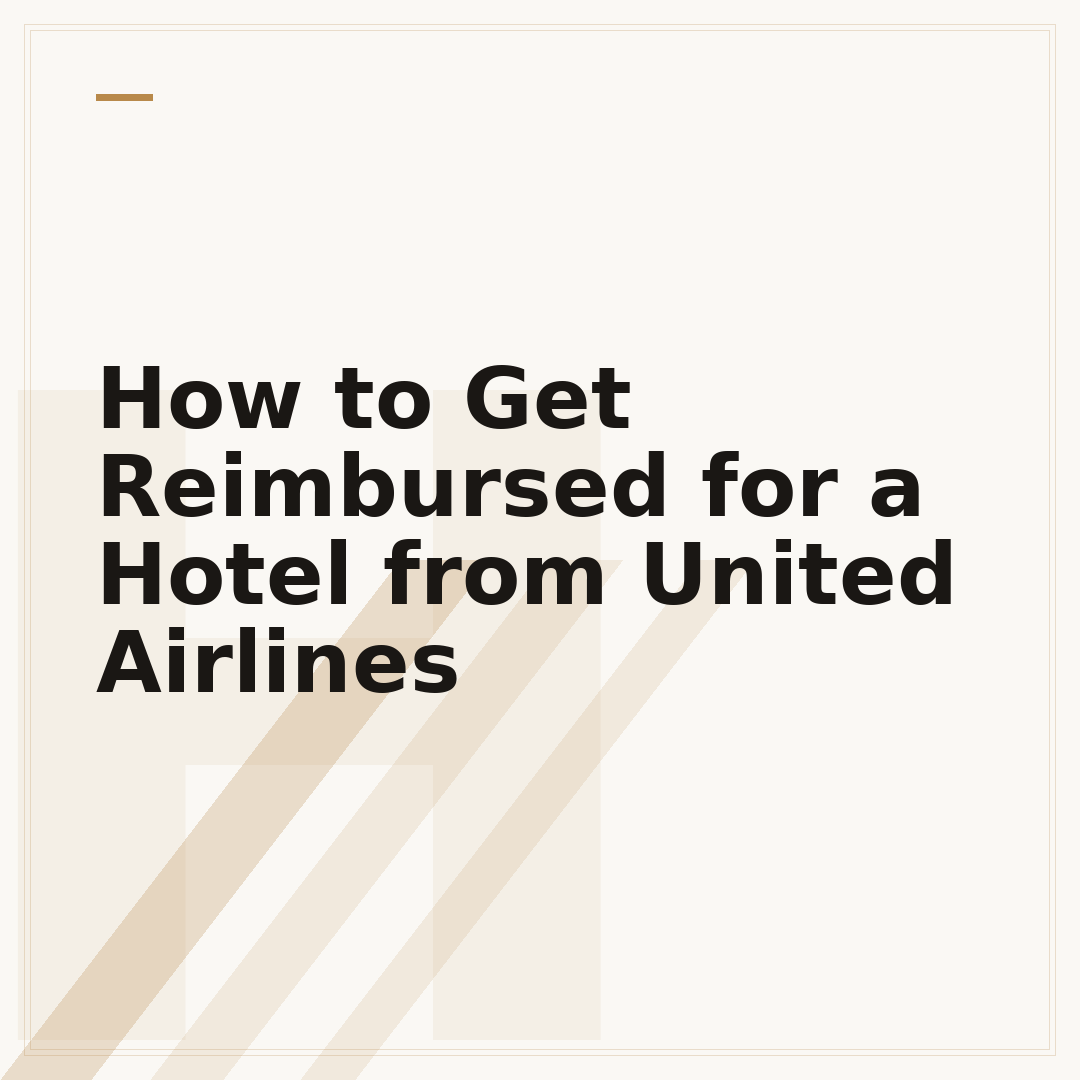 How to Get Reimbursed for a Hotel from United Airlines