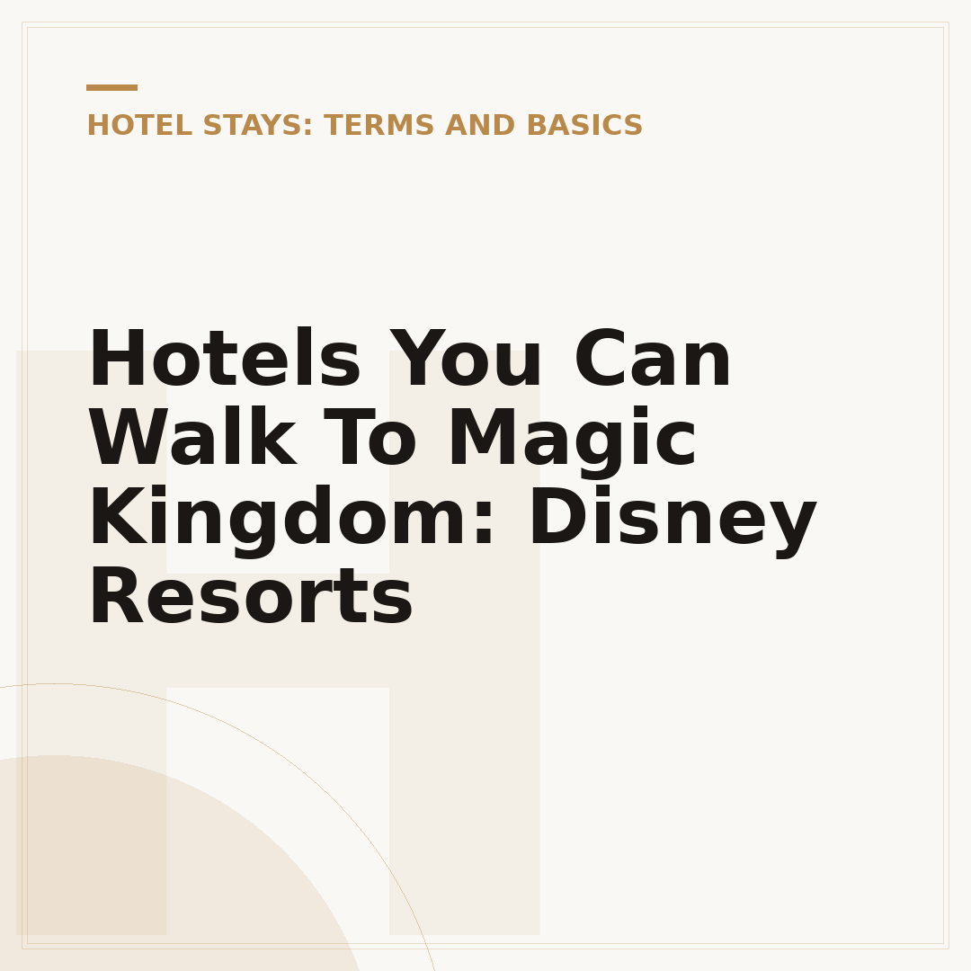 Hotels You Can Walk To Magic Kingdom: Disney Resorts