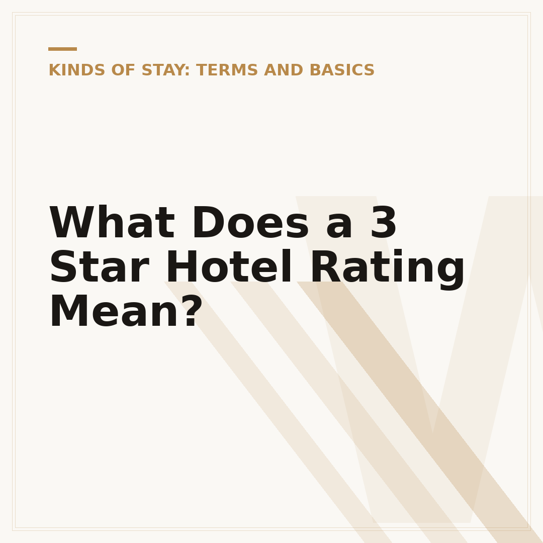 What Does a 3 Star Hotel Rating Mean?