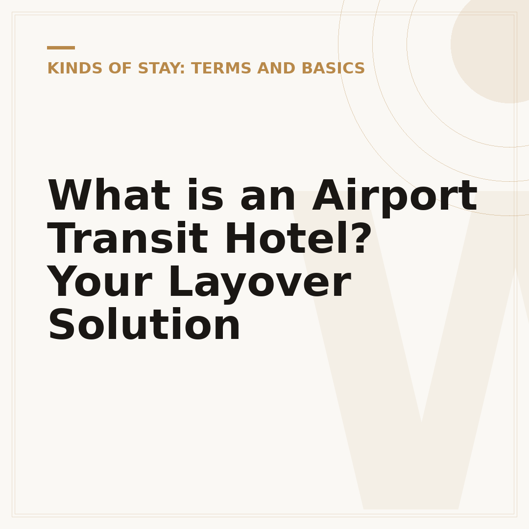 What is an Airport Transit Hotel? Your Layover Solution